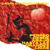Camilo Young Demon - Perreo Desde Abajo Hasta las Grandes Ligas - Single